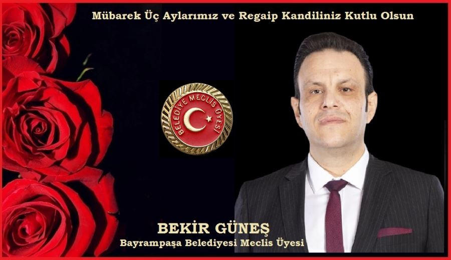 BELEDİYE MECLİS ÜYESİ BEKİR GÜNEŞ