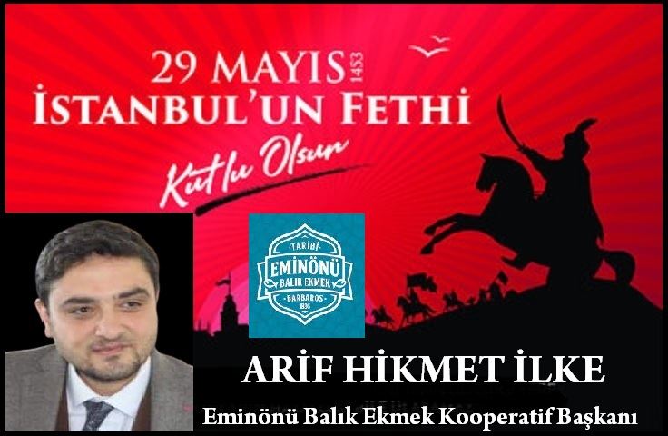 EMİNÖNÜ BALIK EKMEK KOOPERATİF BAŞKANI ARİF İLKE İSTANBUL