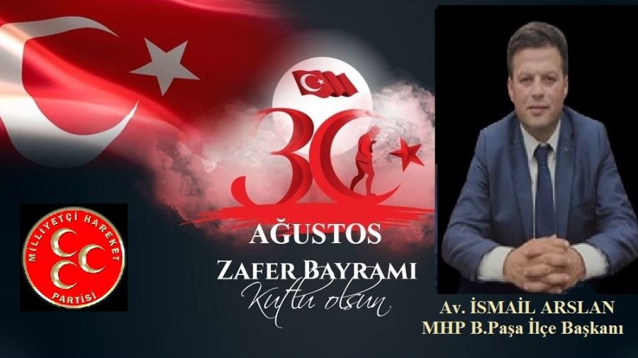 MHP İLÇE BAŞKANI AV. İSMAİL ARSLAN