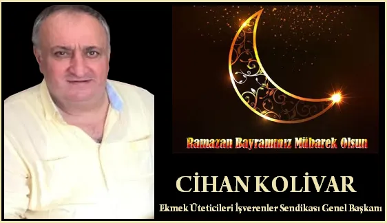 Genel Başkan Kolivar