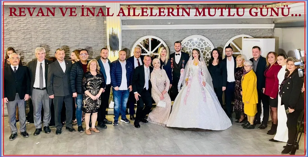 Revan ve İnal Ailelerin Mutlu Günü… 