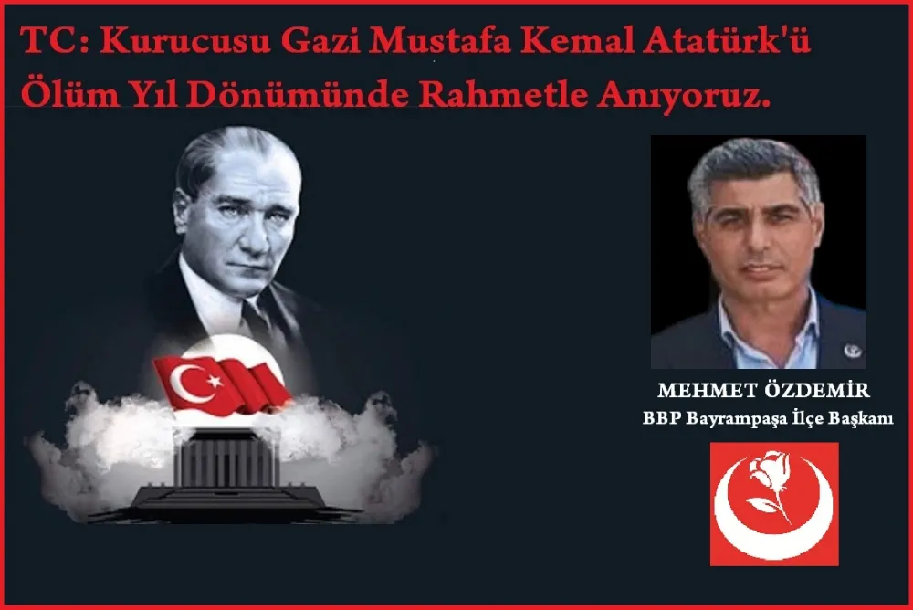 BBP  İlçe Başkanı Mehmet Özdemir