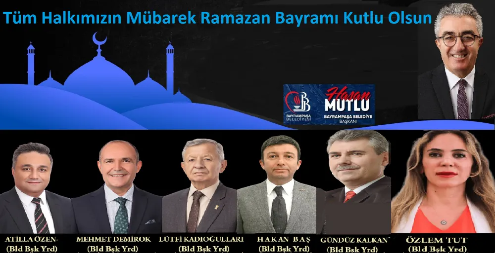 Belediye Başkanı Hasan Mutlu ve Yardımcılarından Bayram Tebrik Mesajı....