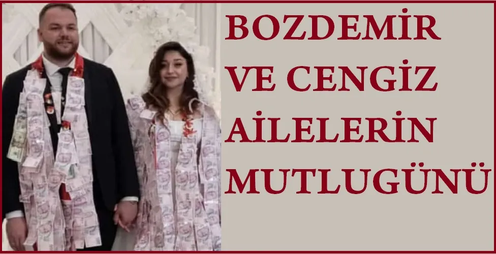 Bozdemir ve Cengiz Ailelerin Mutlu Günü…