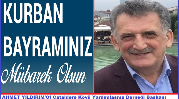 Of Çataldere Dernek Başkanından Bayram Tebriği.